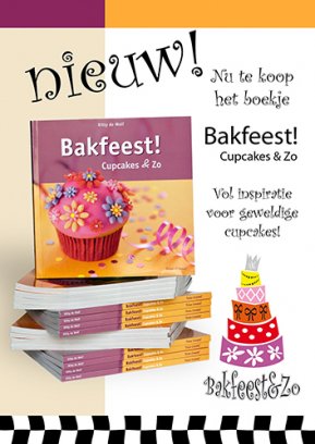 Bakfeest! door Kitty de Wolf